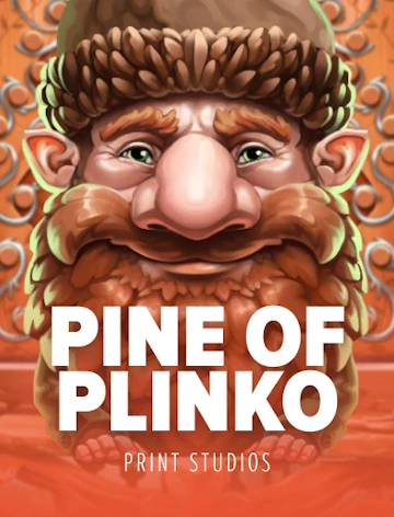 Pine of Plinko — Print Studios
